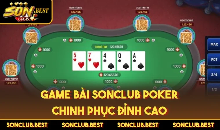 Game bài SONCLUB Poker chinh phục đỉnh cao