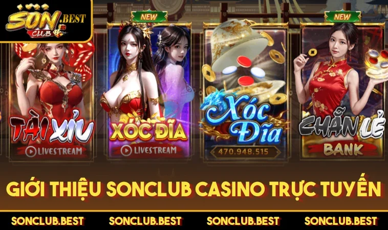 Giới thiệu SONCLUB Casino trực tuyến